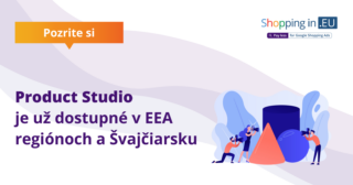 Product Studio je už dostupné v EEA regiónoch a Švajčiarsku
