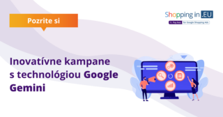 Inovatívne kampane s technológiou Google Gemini