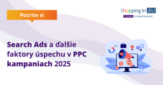 Search Ads a ďalšie faktory úspechu v PPC kampaniach 2025