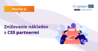 Znižovanie nákladov s CSS partnermi
