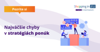Najväčšie chyby v stratégiách ponúk