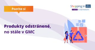 Produkty odstránené, no stále v GMC